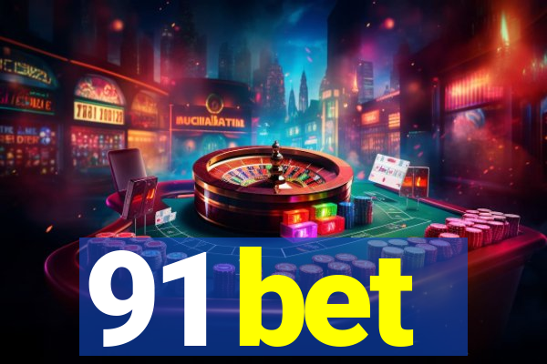 91 bet